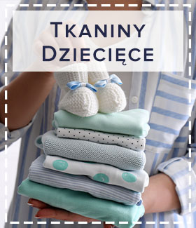 Tkaniny Dziecięce